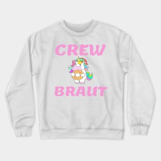 Bachelorette Party Shirt Unicorn Crew Bride Crewneck Sweatshirt